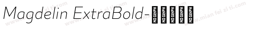 Magdelin ExtraBold字体转换